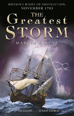 The Greatest Storm - Martin Brayne