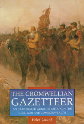 The Cromwellian Gazetteer - Peter Gaunt