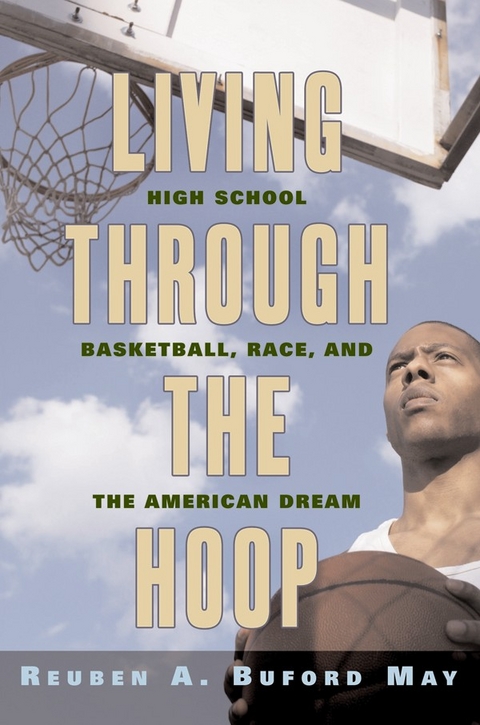 Living through the Hoop - Reuben A. Buford May