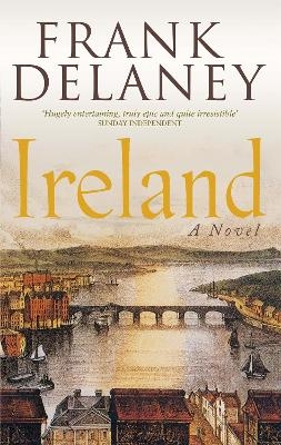 Ireland: A Novel - Frank Delaney