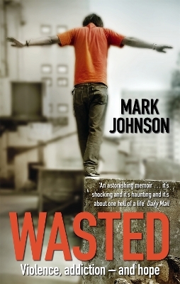 Wasted - Mark Johnson