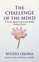 The Challenge Of The Mind - Ryuho Okawa