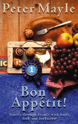 Bon Appetit! - Peter Mayle