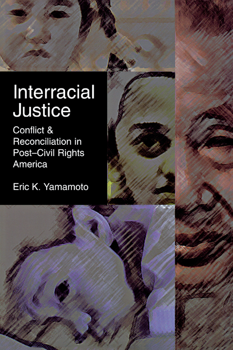 Interracial Justice - Eric K. Yamamoto