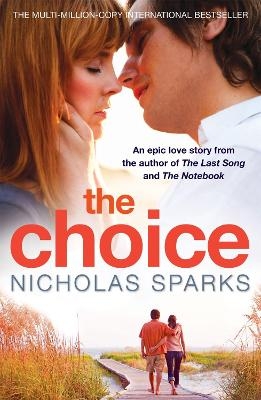 The Choice - Nicholas Sparks