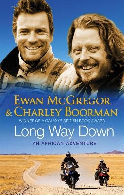 Long Way Down - Charley Boorman, Ewan McGregor