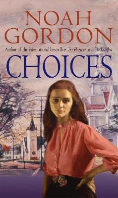 Choices - Noah Gordon