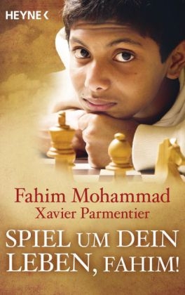 Spiel um dein Leben, Fahim! - Fahim Mohammad, Xavier Parmentier, Sophie Le Callennec