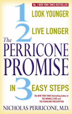 The Perricone Promise - Nicholas Perricone