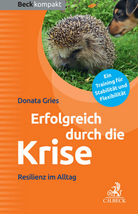 Erfolgreich durch die Krise - Donata Gries