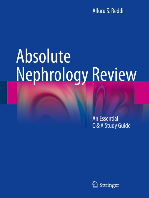 Absolute Nephrology Review - Alluru S. Reddi