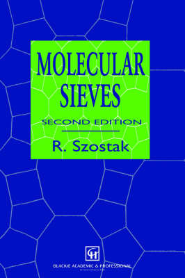 Molecular Sieves - Rosemarie Szostak