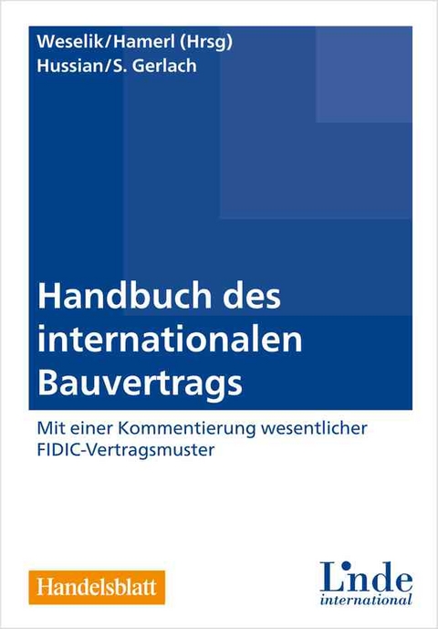 Handbuch des internationalen Bauvertrags - 