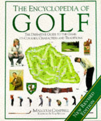 Encyclopedia of Golf (Revised) - Malcolm Campbell