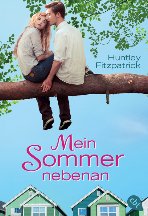 Mein Sommer nebenan - Huntley Fitzpatrick