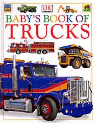 Baby's Book of Trucks -  DK Publishing