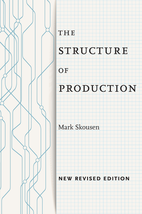 The Structure of Production - Mark Skousen