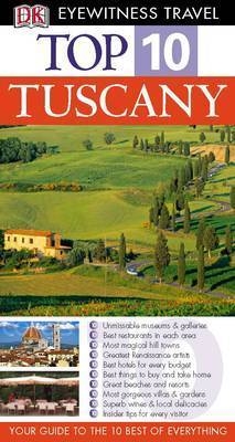 DK Eyewitness Top 10 Travel Guide: Tuscany - Reid Bramblett