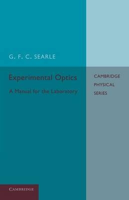 Experimental Optics - G. F. C. Searle