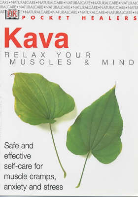 Pocket Healers:  Kava - Stephanie Pedersen