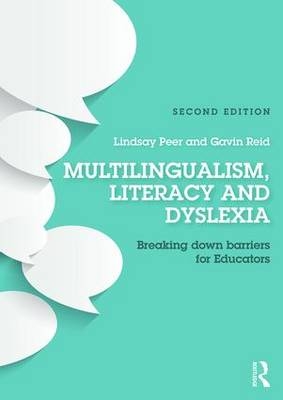 Multilingualism, Literacy and Dyslexia - 