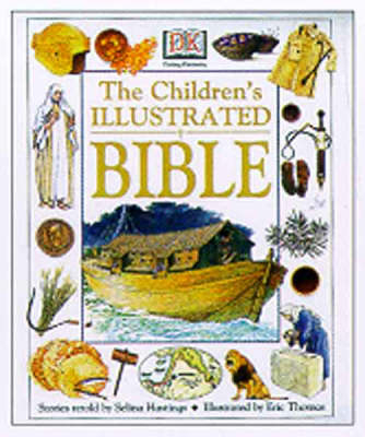 Children's Illustrated Bible - Selina Hastings