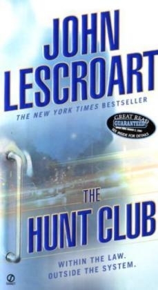 Hunt Club -  John Lescroart