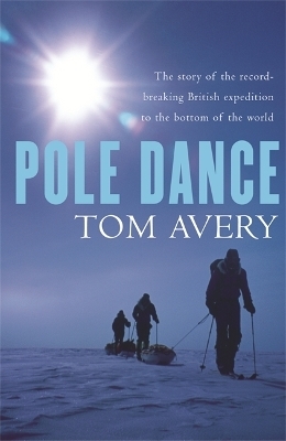 Pole Dance - Tom Avery