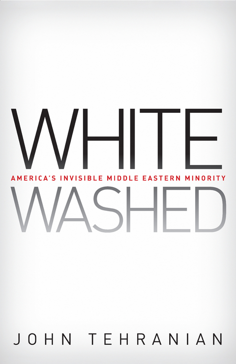 Whitewashed -  John Tehranian