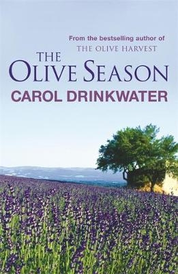 The Olive Season - Carol Drinkwater