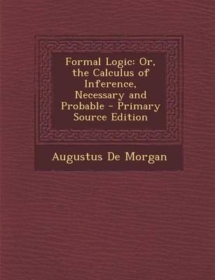 Formal Logic - Augustus De Morgan