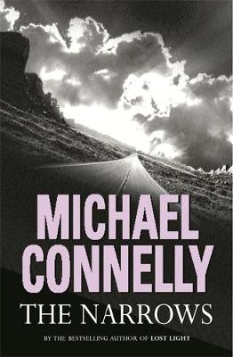 The Narrows - Michael Connelly