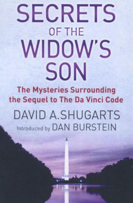 Secrets of the Widow's Son - Dan Burstein, David A. Shugarts