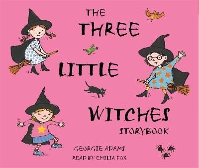 The Three Little Witches Storybook - Georgie Adams