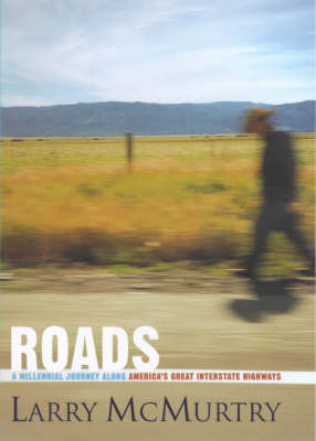 Roads - Larry McMurtry