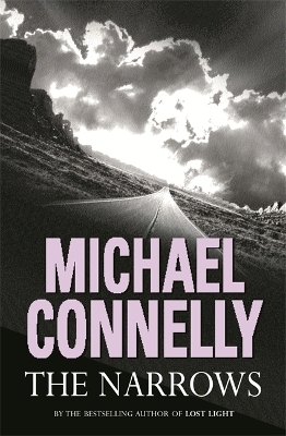 The Narrows - Michael Connelly