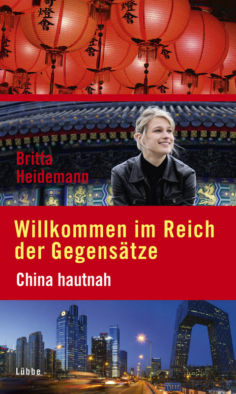 Willkommen im Reich der Gegensätze - Britta Heidemann