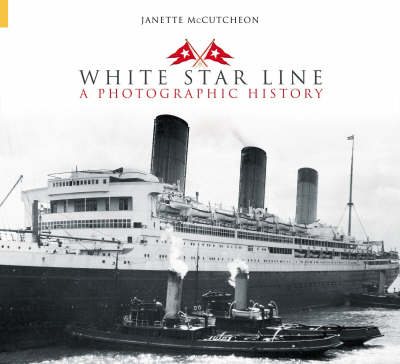 White Star Line - Janette McCutcheon