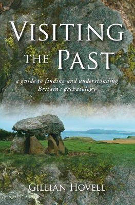 Visiting the Past - Gillian Hovell