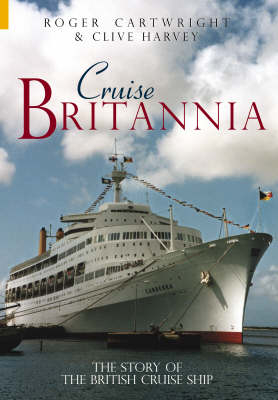 Cruise Britannia - Roger Cartwright, Clive Harvey