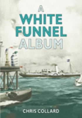 A White Funnel Album - Chris Collard