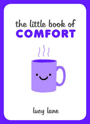 Little Book of Comfort -  Lucy Lane