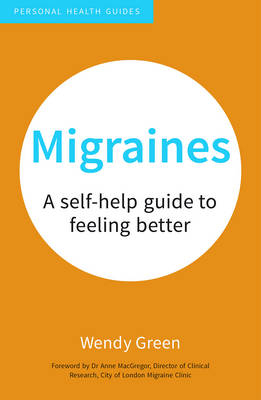 Migraines -  Wendy Green