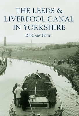 The Leeds and Liverpool Canal in Yorkshire: Images of England