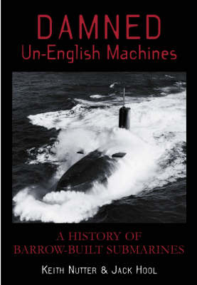 Damned Un-English Machines - Jack Hool, Keith Nutter