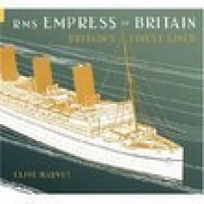 RMS Empress of Britain - Clive Harvey