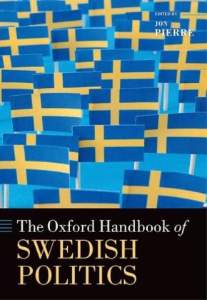 Oxford Handbook of Swedish Politics - 