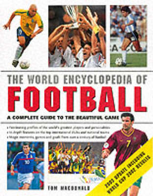 The World Encyclopedia of Football - Tom MacDonald