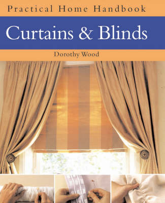 Curtains and Blinds - Dorothy Wood