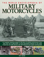 World Encyclopedia of Military Motorcycles - Pat Ware